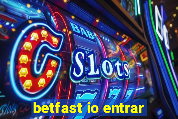 betfast io entrar